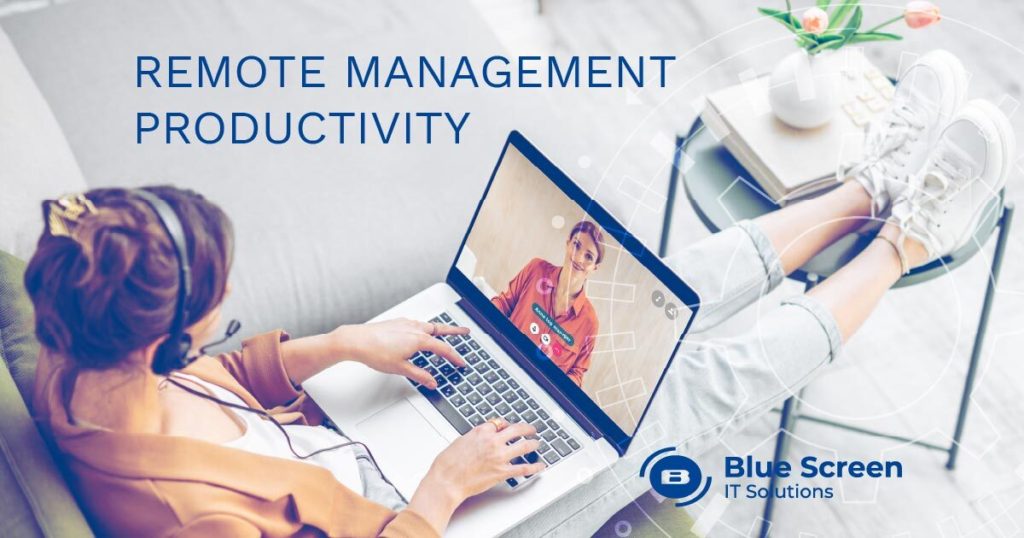 remote management productivity