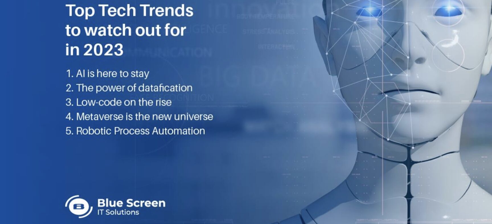 Top Tech Trends to watch out for in 2023