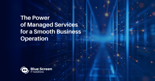 The Power of Managed Services for a Smooth Business Operation