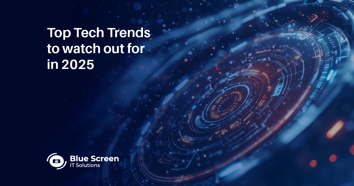 Top Tech Trends to watch out for in 2025