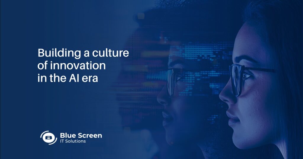 Building a culture of innovation in the AI era